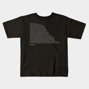 W.H. Auden Quotes Kids T-Shirt